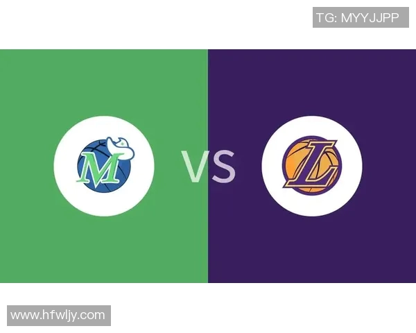 湖人对阵独行侠精彩直播全程回顾与赛后分析